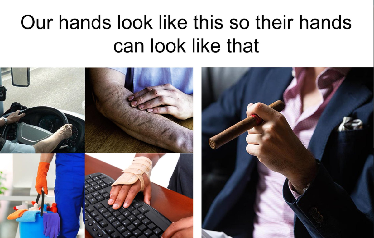 Our hands look like this so their hands can look like that Our hands look like this so their hands can look like that