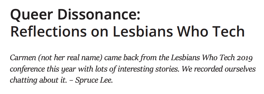 A piece from the Bug Report zine titled 'Queer Dissonance: Reflections on Lesbians Who Tech'